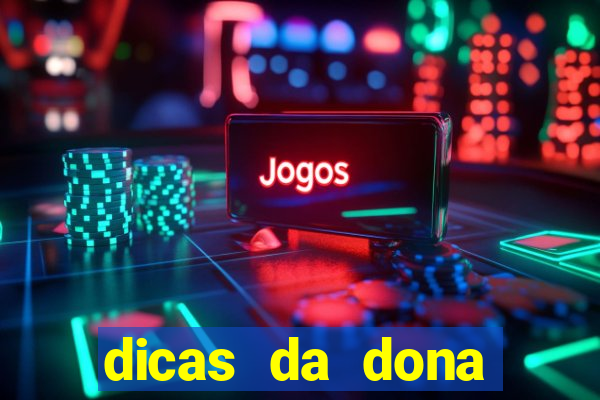 dicas da dona maria jogo do bicho